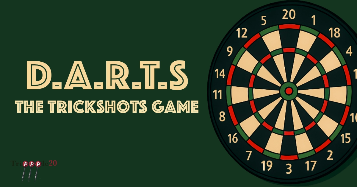 Règles du jeu D.A.R.T.S aux fléchettes, version trick shots entre amis